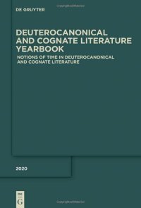 cover of the book Notions of Time in Deuterocanonical and Cognate Literature