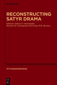 cover of the book Reconstructing Satyr Drama