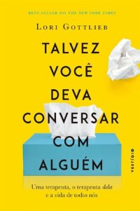 cover of the book Talvez Você Deva Conversar Com Alguém