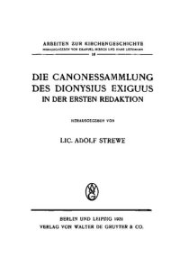 cover of the book Die Canonessammlung des Dionysius Exiguus in der ersten Redaktion