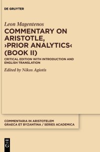 cover of the book Commentary on Aristotle, Prior Analytics (Book II): Critical Edition with Introduction and Translation