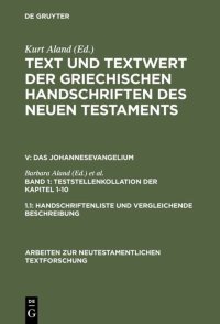 cover of the book Band 1 1. Teststellenkollation der Kapitel 1-10: 1. 1. Handschriftenliste und vergleichende Beschreibung. 1. 2. Resultate der Kollation und Hauptliste