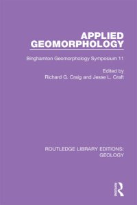 cover of the book Applied Geomorphology: Binghamton Geomorphology Symposium 11