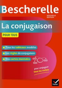 cover of the book Bescherelle La Conjugaison pour tous (French Edition)