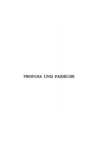 cover of the book Pronoia und Paideusis. Studien über Origines und sein Verhältnis zum Platonismus