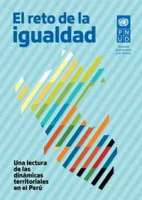 cover of the book El reto de la igualdad. Una lectura de las dinámicas territoriales en el Perú