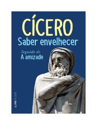 cover of the book Saber Envelhecer Seguido de a Amizade