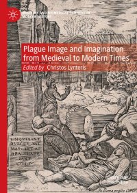 cover of the book Plague Image And Imagination From Medieval To Modern Times