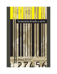 cover of the book Economia Levada a Sério