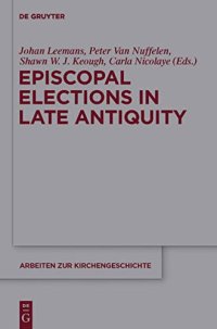 cover of the book Episcopal Elections in Late Antiquity