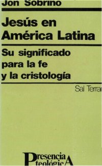 cover of the book Jesús en América Latina. Su significado para la fe y la cristología