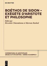 cover of the book Boéthos de Sidon – Exégète d’Aristote et philosophe: Exégète D’aristote Et Philosophe