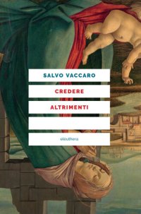 cover of the book Credere altrimenti