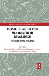 cover of the book Coastal Disaster Risk Management in Bangladesh: Vulnerability and Resilience