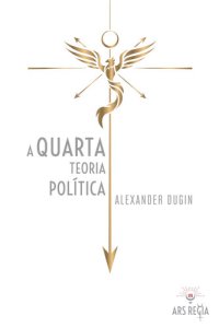 cover of the book A Quarta Teoria Política