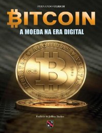 cover of the book Bitcoin a Moeda Na Era Digital