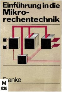 cover of the book Einführung in die Mikrorechentechnik