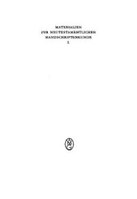 cover of the book Materialien zur neutestamentlichen Handschriftenkunde I