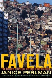 cover of the book Favela. Four decades of living on the edge in Rio de Janeiro