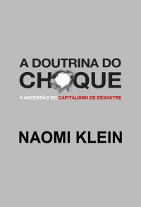 cover of the book A Doutrina do Choque