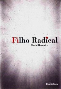 cover of the book O Filho Radical