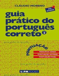 cover of the book Guia Prático do Português Correto: Pontuação Vol 4