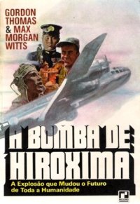 cover of the book A Bomba de Hiroshima