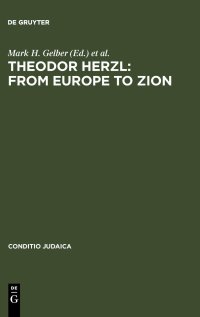 cover of the book Theodor Herzl: From Europe to Zion