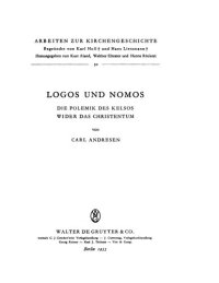 cover of the book Logos und Nomos. Die Polemik des Kelsos wider das Christentum