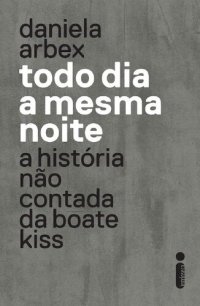 cover of the book Todo Dia a Mesma Noite