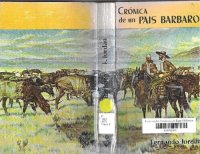 cover of the book Crónica de un país bárbaro