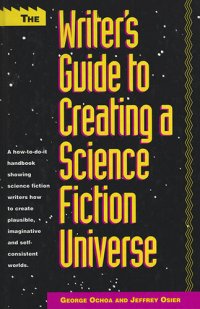 cover of the book The Writer's Guide to Creating a Science Fiction Universe