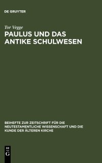 cover of the book Paulus und das antike Schulwesen: Schule und Bildung des Paulus