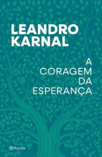 cover of the book A Coragem da Esperança