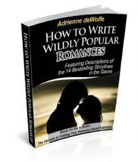 cover of the book How to Write Wildly Popular Romances