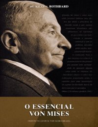 cover of the book O Essencial Von Mises