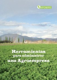 cover of the book Herramientas para administrar una agroempresa