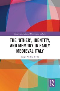 cover of the book The ‘Other’, Identity, and Memory in Early Medieval Italy