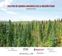 cover of the book Cultivo de quinua orgánica  (Chenopodium quinoa Willd.) en la región Puno. Compendio técnico