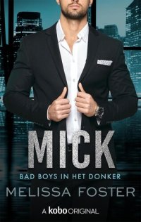 cover of the book Bad boys in het donker 04 - Mick