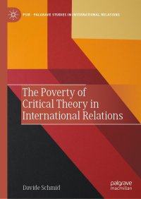 cover of the book The Poverty of Critical Theory in International Relations