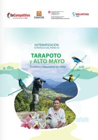 cover of the book Sistematización estratégica del proyecto. Tarapoto y Alto Mayo (San Martín, Perú): Turismo y Naturaleza en Valor