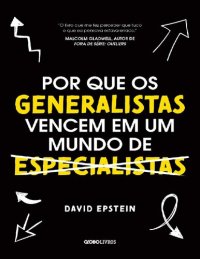 cover of the book Por que Os Generalistas Vencem Em um Mundo de Especialistas