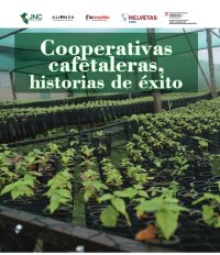 cover of the book Cooperativas cafetaleras, historias de éxito (Perú)