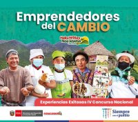 cover of the book Emprendedores del cambio. Experiencias exitosas IV Concurso Nacional: Haku Wiñay - Noa Jayatai