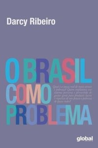 cover of the book O Brasil Como Problema