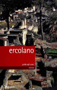 cover of the book Ercolano. Guida agli scavi