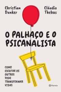 cover of the book O Palhaço e o Psicanalista