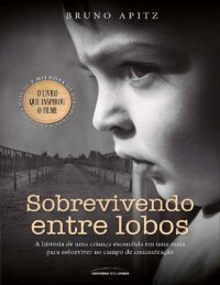 cover of the book Sobrevivendo Entre Lobos