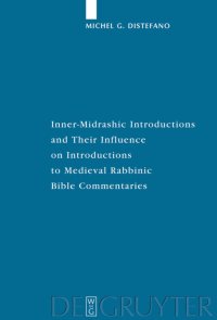 cover of the book Inner-Midrashic Introductions and Their Influence on Introductions to Medieval Rabbinic Bible Commentaries